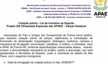 Cotação prévia – Lei de Incentivo ao Esporte Projeto XIX Olimpíadas Especiais das APAES – Edição Estadual