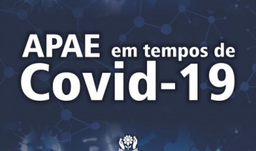 Leia nosso Boletim informativo APAE em tempos de covid-19, edição do 1º quadrimestre de 2021